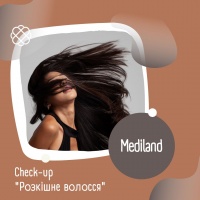 Check-up "Розкішне волосся" МЦ «Mediland»