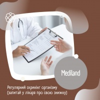 Регулярний скринінг організму (запитай у лікаря про свою знижку) в МЦ «Mediland»
